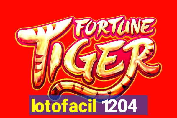 lotofacil 1204
